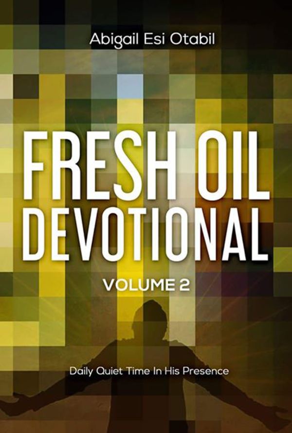 Fresh Oil Devotional Volume 2: 188 Days of Daily Quiet Time